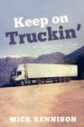 Image for Keep on Truckin&#39;