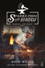 Image for Sparks from the smiddy: the life of a world champion farrier