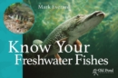 Image for Know your freshwater fishes