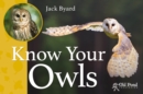 Image for Know your owls