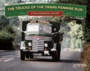Image for The trucks of the Trans Pennine Run: a photographic history