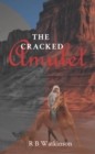 Image for The cracked amulet