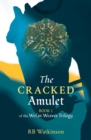 Image for The cracked amulet
