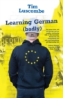 Image for Learning German (badly)