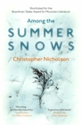 Image for Among the summer snows: a Highlands walk