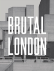 Image for Brutal London