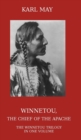 Image for Winnetou, the Chief of the Apache : The Full Winnetou Trilogy in One Volume