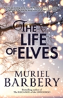 Image for The life of elves