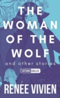 Image for The Woman of the Wolf and Other Stories