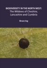 Image for Biodiversity in the North West: the mildews of Cheshire, Lancashire and Cumbria