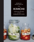 Image for Kimchi: essential recipes of the Korean kitchen