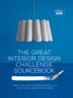 Image for The great interior design challenge sourcebook
