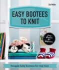 Image for Easy bootees to knit: snuggly baby bootees for tiny toes