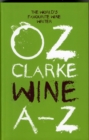 Image for Oz Clarke Wine A–Z