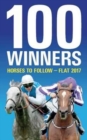 Image for 100 Winners: Horses to Follow Flat 2017