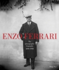 Image for Enzo Ferrari, 1898-1988  : the photographic biography
