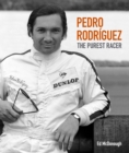Image for Pedro Rodriguez : The Purest Racer