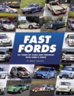 Image for Fast Fords : 50 Years Up Close and Personal with Ford&#39;s Finest