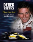 Image for Derek Warwick: Never Look Back : The racing life of Britain’s double World Champion