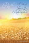 Image for Ruth - a Tale of Love and Redemption