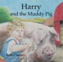 Image for Harry and the muddy pig