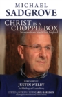 Image for Christ in a choppie box  : sermons from North East England