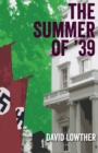 Image for The summer of &#39;39