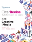 Image for ClearRevise OCR Creative iMedia Levels 1/2 J834