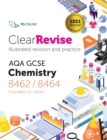 Image for ClearRevise AQA GCSE Chemistry 8462/8464
