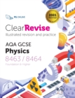 ClearRevise AQA GCSE Physics 8463/8464 - 