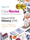 Image for ClearRevise Edexcel GCSE History 1HI0 Early Elizabethan England