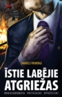 Image for Istie labejie atgriezas