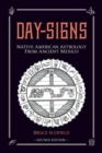 Image for Day Signs: Native American Astrology from Ancient Mexico