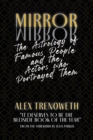 Image for Mirror Mirror: The Astrology of Famous People and the Actors who Portrayed Them