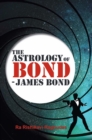 Image for The Astrology of Bond - James Bond