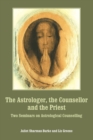 Image for The Astrologer, the Counsellor and the Priest