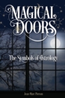 Image for Magical Doors: The Symbols of Astrology