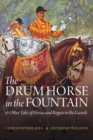 Image for The Drum Horse in the Fountain