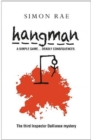 Image for Hangman : A Simple Game... Deadly Consequences