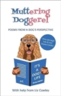 Image for Muttering doggerel  : poems from a dog&#39;s perspective