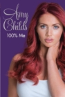 Image for Amy Childs - 100% me