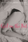 Image for Girl on the Net - not that kind of love story