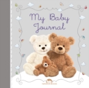 Image for My Baby Journal : A keep-forever memory book