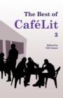 Image for The Best of CafeLit 3
