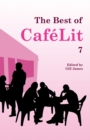 Image for The Best of CafeLit 7