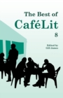 Image for The Best of CafeLit 8
