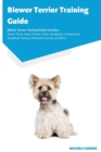 Image for Biewer Terrier Training Guide Biewer Terrier Training Guide Includes
