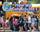 Image for How We Get Around