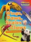 Image for Wings, Paws, Scales and Claws