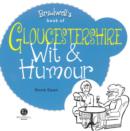 Image for Gloucestershire Wit &amp; Humour